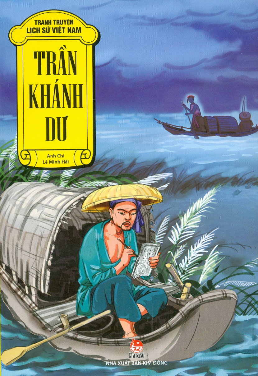 Tranh Truyện Lịch Sử Việt Nam - Trần Khánh Dư