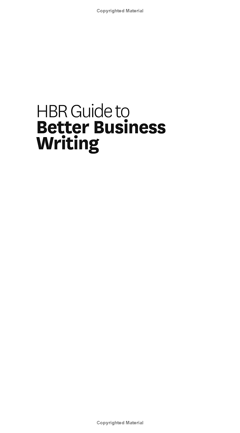 Harvard Business Review Guide To Better Business Writing