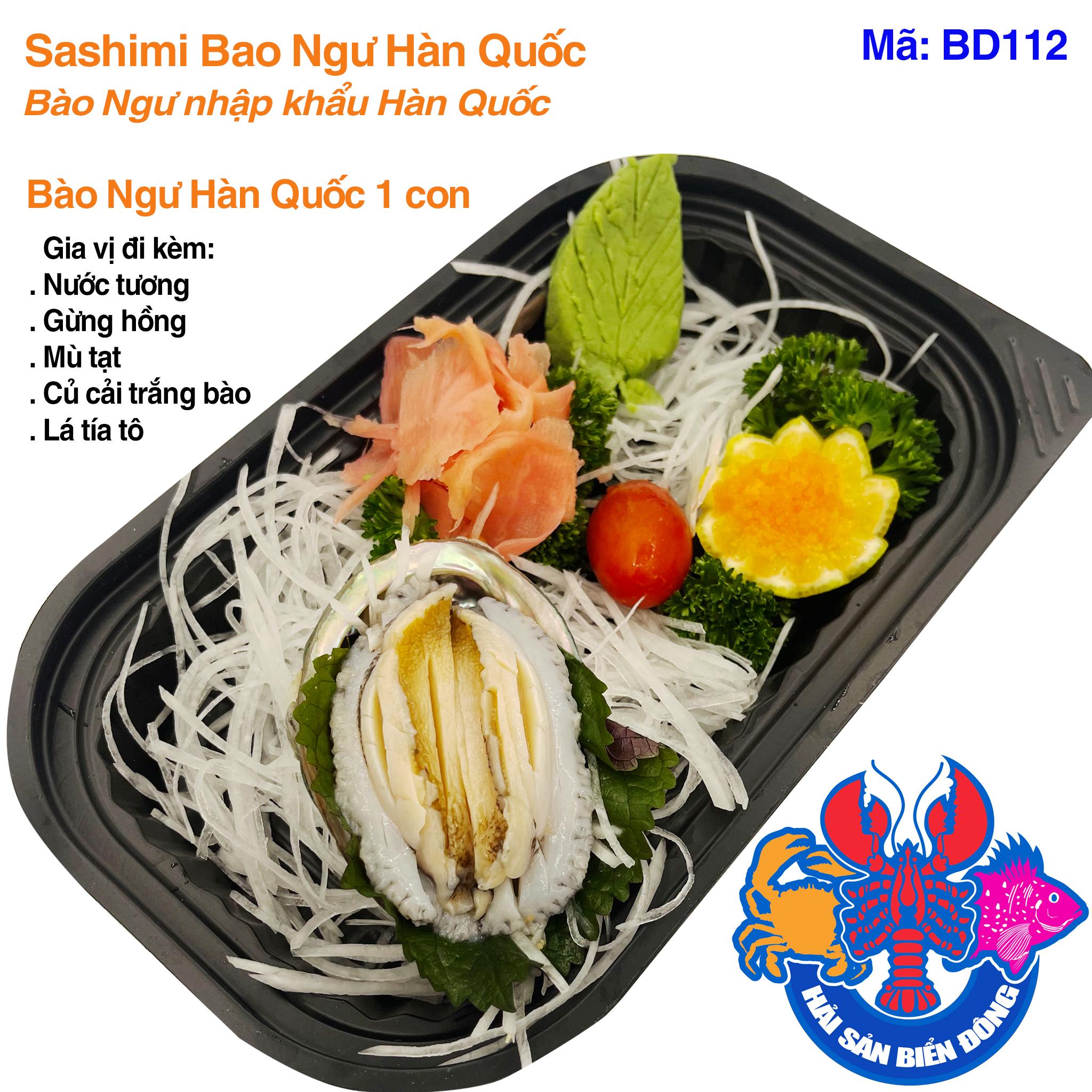 Mã 112_Sashimi Bào Ngư Hàn Quốc sống bắt tại bể 1 con