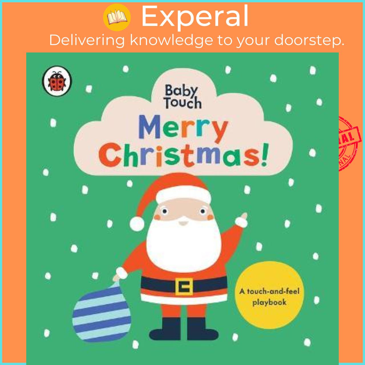 Sách - Merry Christmas!: A Touch-and-Feel Playbook by Ladybird
