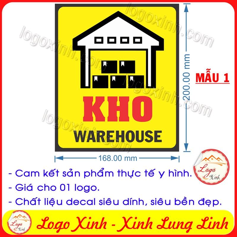 LOGO TEM STICKER BIẾN NHÀ KHO, KHO BÃI, WAREHOUSE DÙNG CHO VĂN PHÒNG CÔNG TY, CƠ QUAN, NHÀ XƯỞNG...