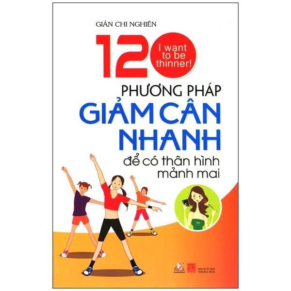 120 Phương Pháp Giảm Cân Nhanh - Vanlangbooks