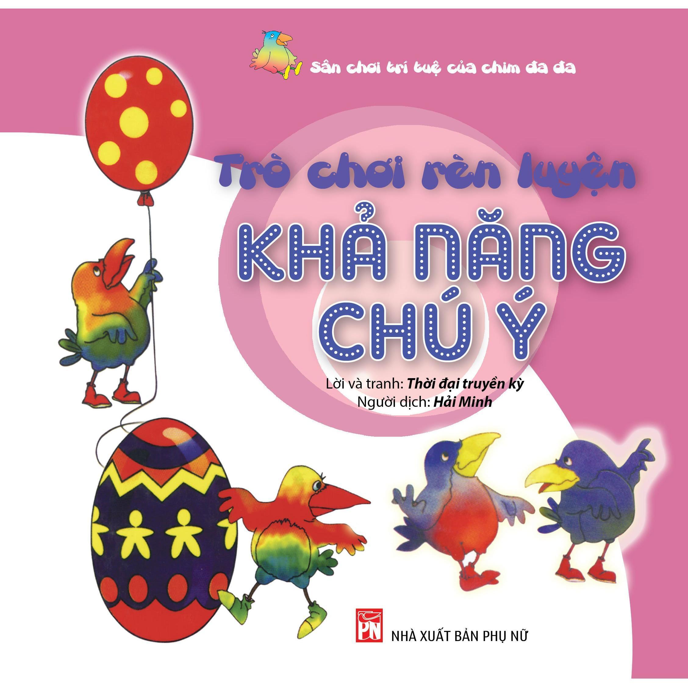 Sách - Sân Chơi Trí Tuệ Của Chim Đa Đa - Trò Chơi Rèn Luyện - Khả Năng Nhận Thức - NXB Phụ Nữ