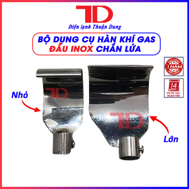 Mỏ chắn lửa hàn, bộ dụng cụ hàn khí ga chắn lửa, Điện lạnh Thuận Dung