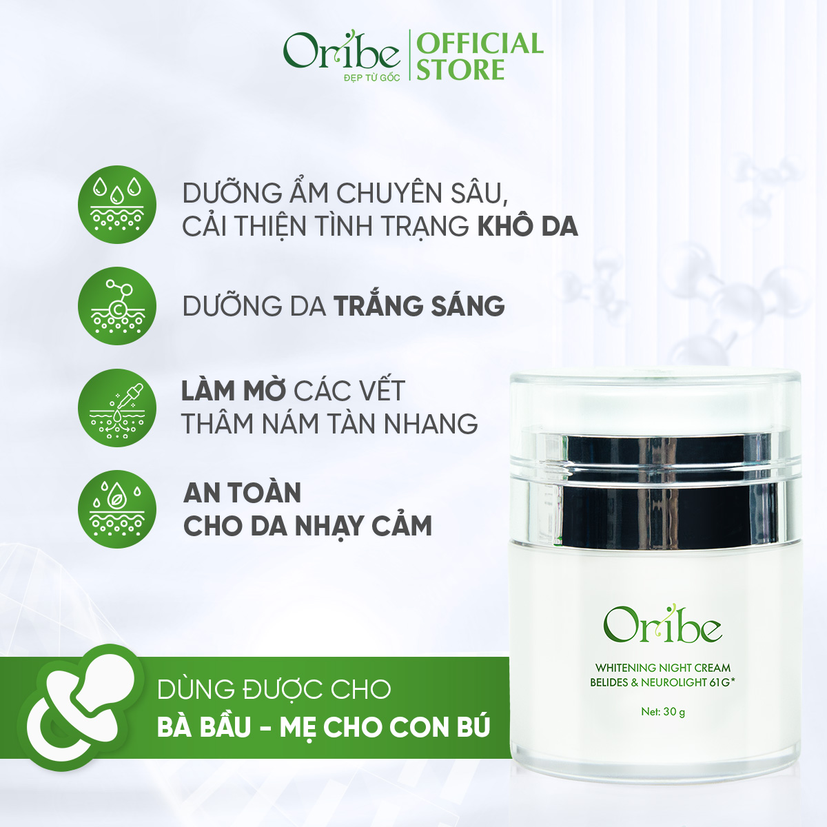 Kem Dưỡng Trắng Da Mặt Oribe Dưỡng Ẩm Làm Mờ Thâm Nám Làm Mờ Tàn Nhang 30g