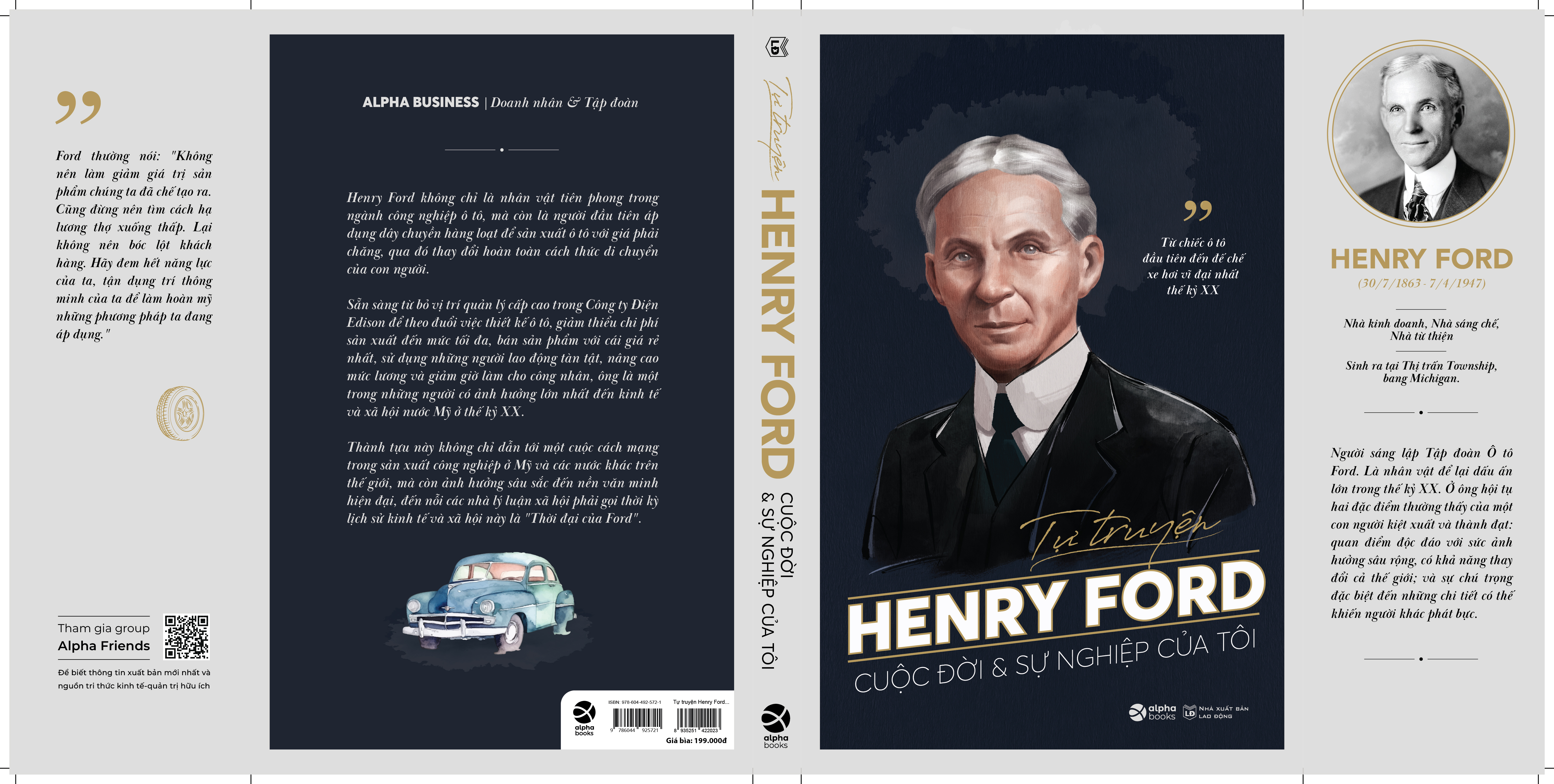 Tự Truyện Henry Ford: Cuộc Đời Và Sự Nghiệp Của Tôi - Từ Chiếc Ô Tô Đầu Tiên Đến Đế Chế Xe Hơi Vĩ Đại Nhất Thế Kỷ XX