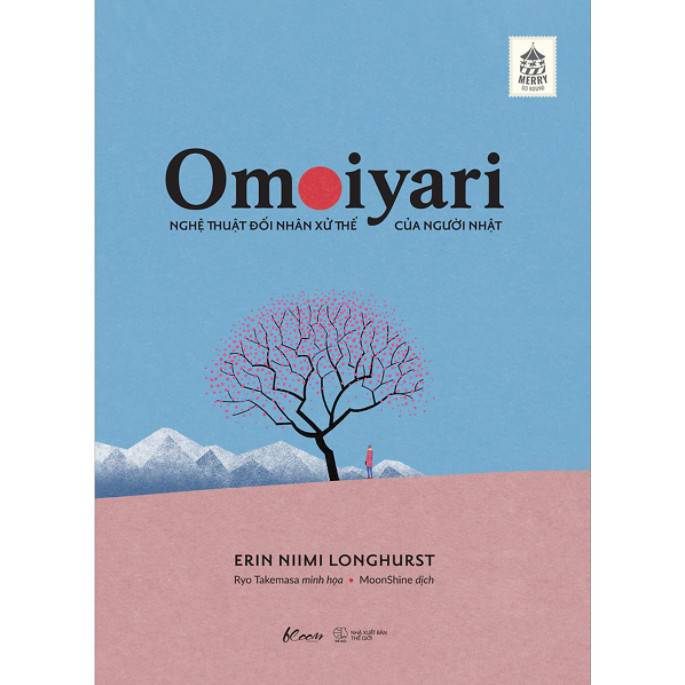 Sách Omoiyari - Nghệ Thuật Đối Nhân Xử Thế Của Người Nhật ( Top sách bán chạy)