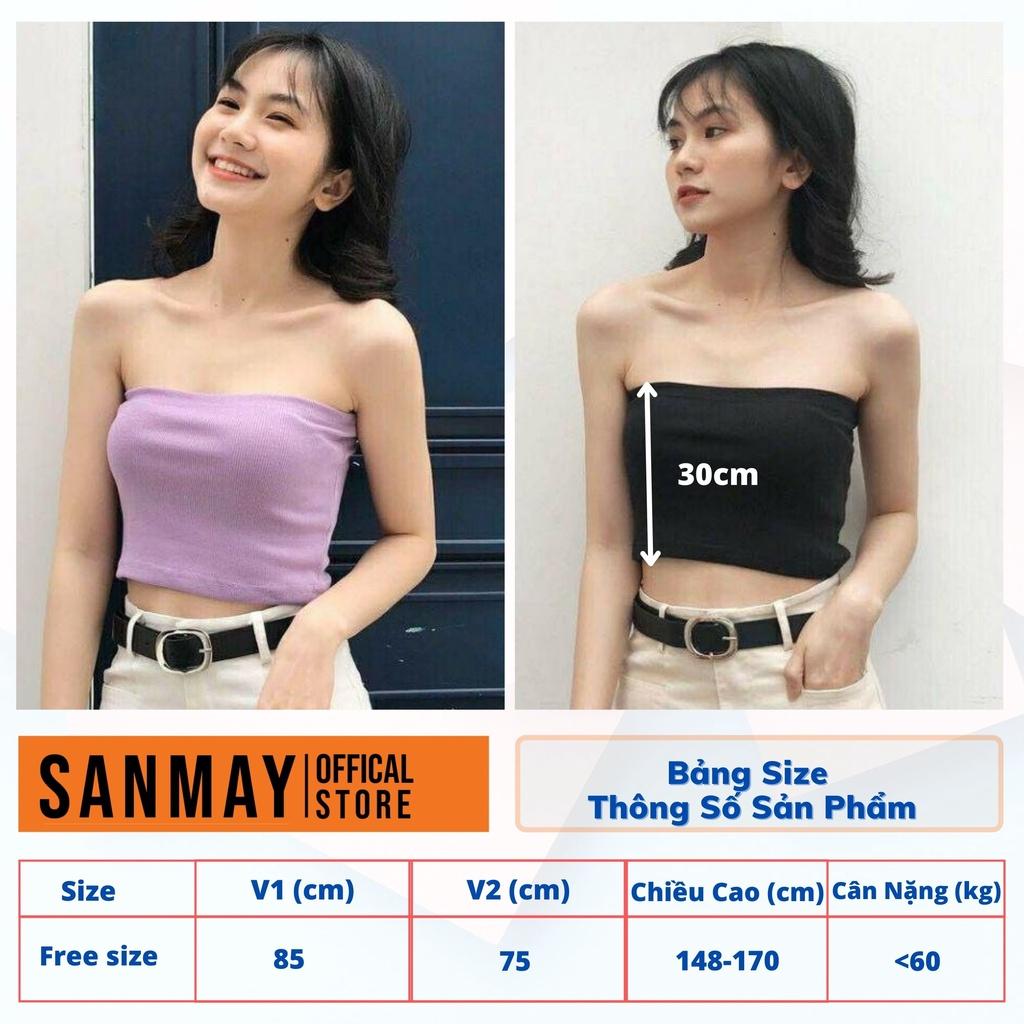 Áo Ống Cúp Ngực SANMAY Áo Ống Croptop Không Dây Kiểu Ôm Sexy Nhiều Màu Trắng Đen AO030