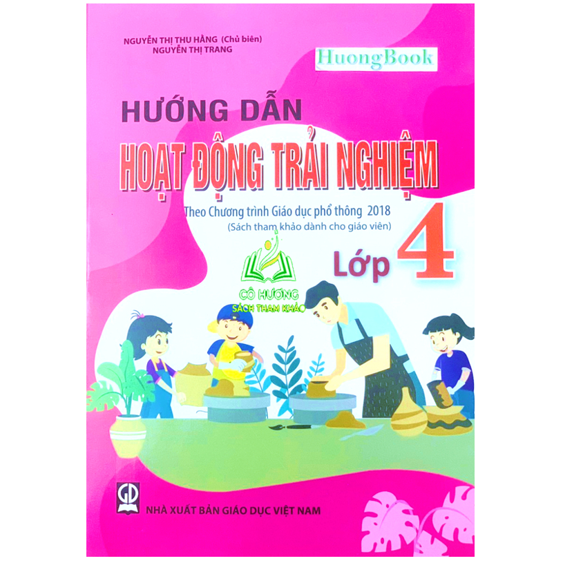 Sách - Hướng dẫn Hoạt động trải nghiệm lớp 4 theo chương trình GDPT 2018