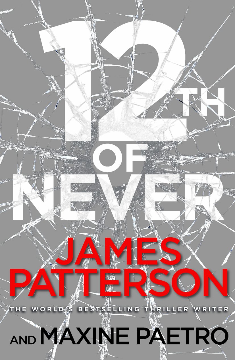 Truyện đọc tiếng Anh - 12th of Never - James Patterson