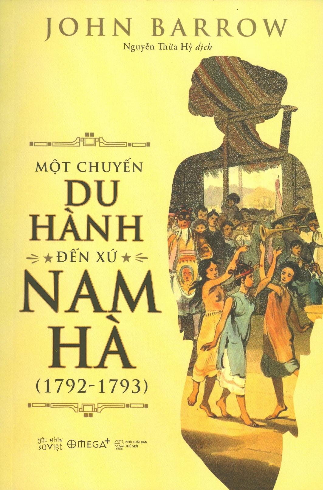Sách Một Chuyến Du Hành Đến Xứ Nam Hà (1792-1793)