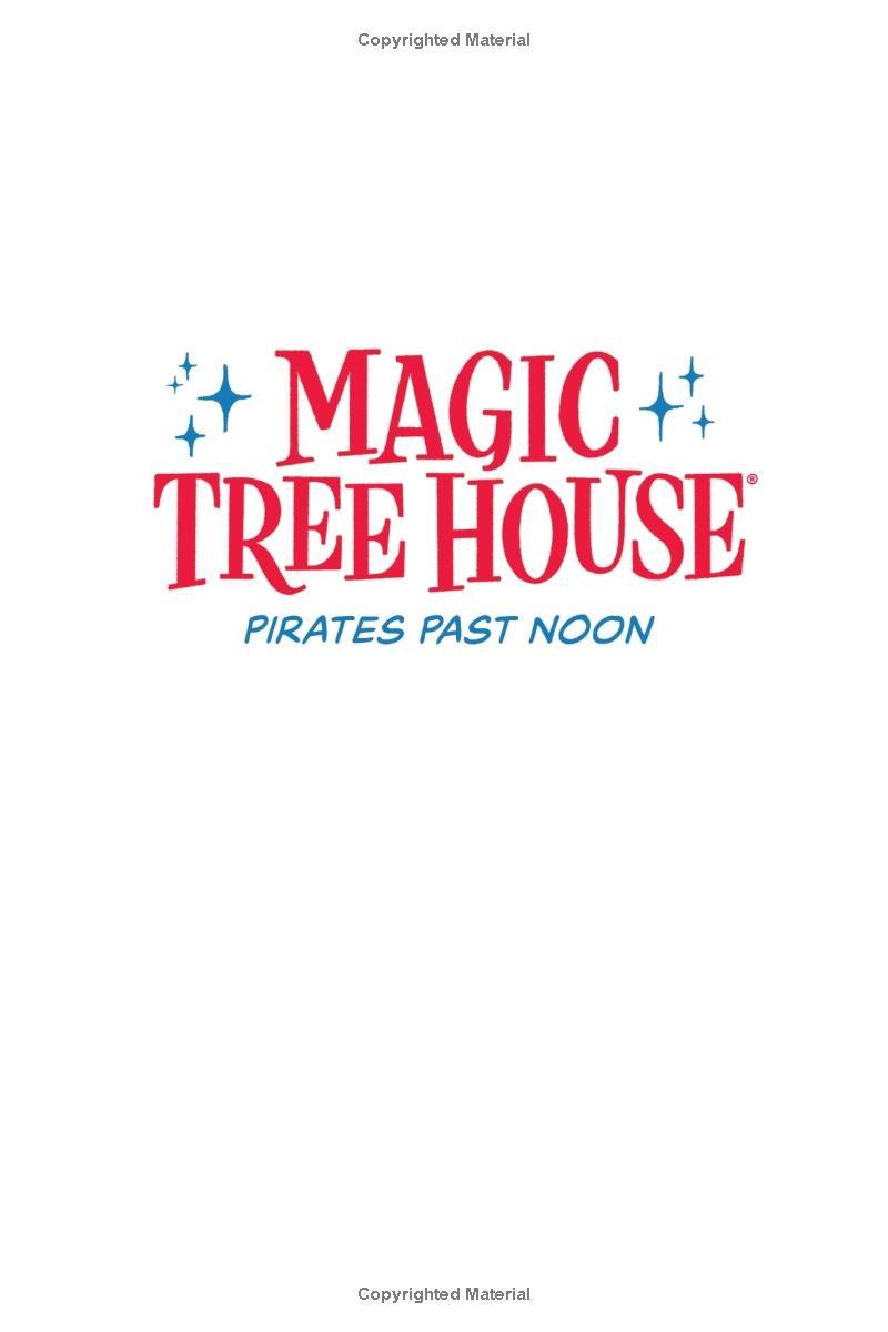 Pirates Past Noon Graphic Novel (Magic Tree House #4)