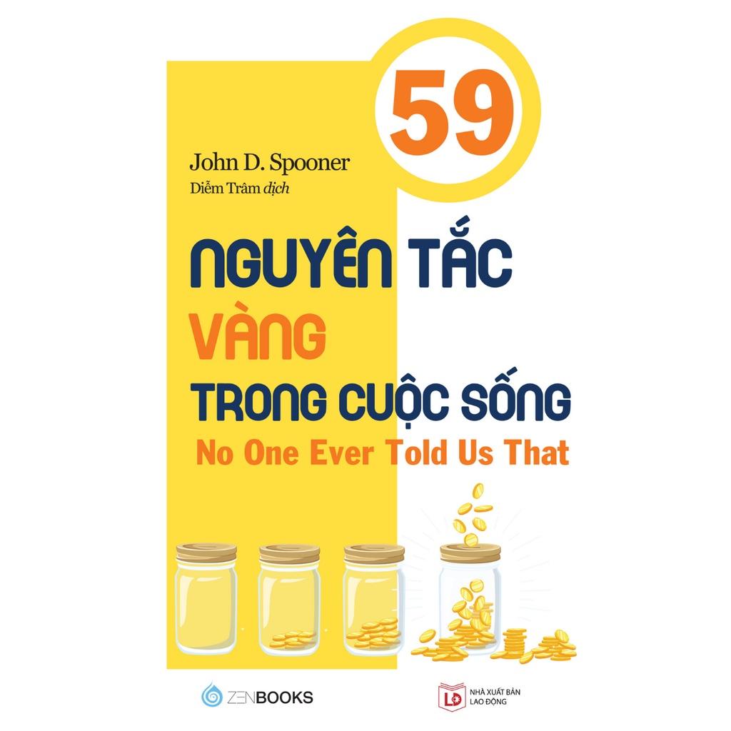 59 Nguyên Tắc Vàng Trong Cuộc Sống  No One Ever Told Us That - Bản Quyền