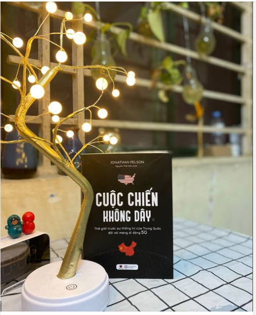 CUỘC CHIẾN KHÔNG DÂY: TẠI SAO PHƯƠNG TÂY LO NGẠI VỀ 5G?