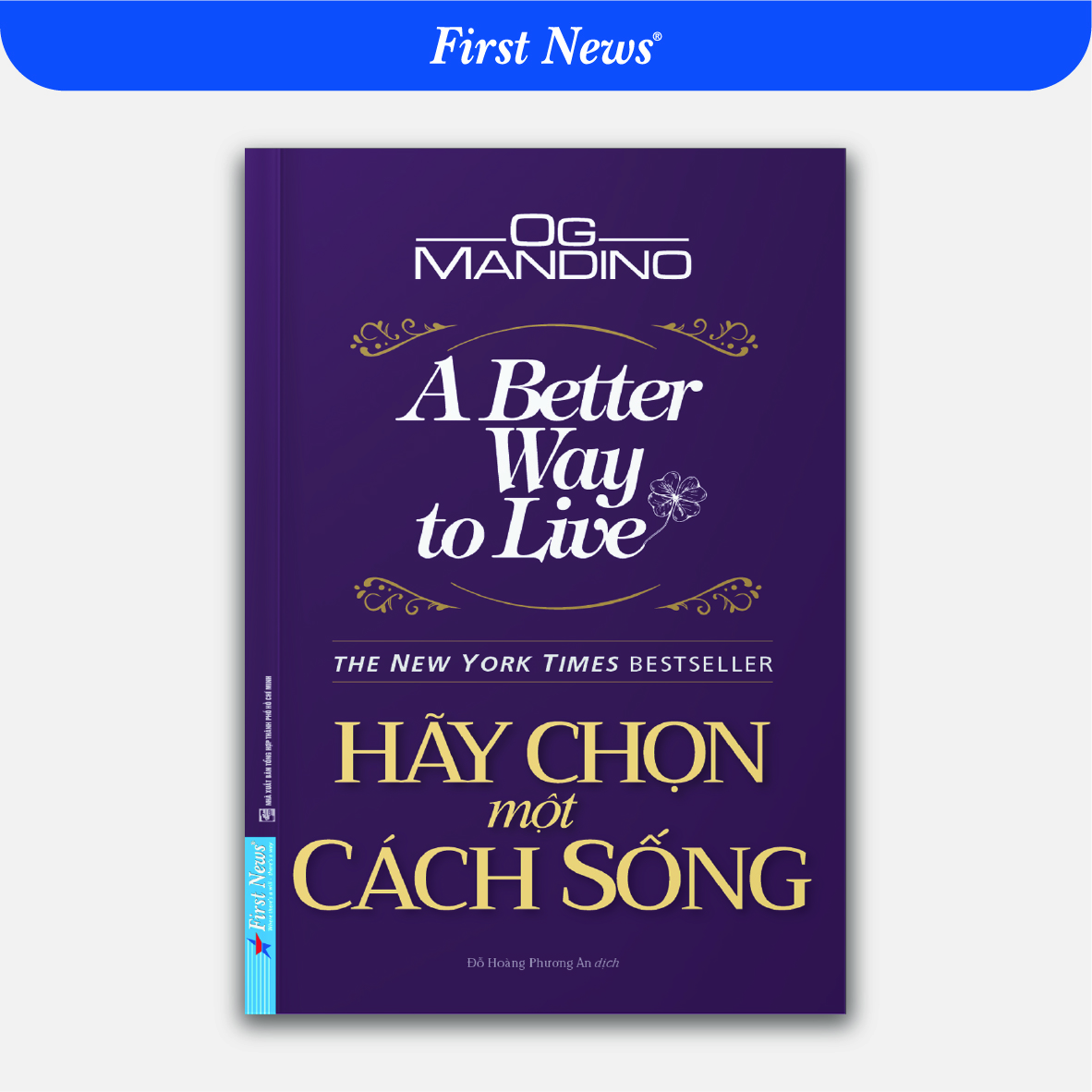 Sách Hãy Chọn Một Cách Sống A Better Way To Live