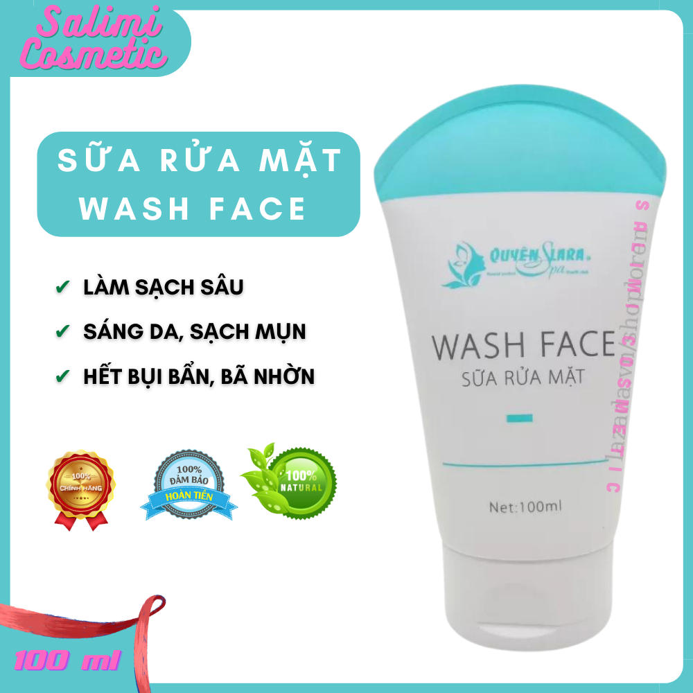 Sữa Rửa Mặt WASH FACE - Làm Sạch Da, Sạch Bụi Bẩn, Dầu Nhờn, Lớp Trang Điểm, Tế Bào Da Chết, Ngăn Ngừa Mụn, Duy Trì Độ Ẩm, Giúp Da Tươi Sáng Mịn Màng | Dung Tích 100ml