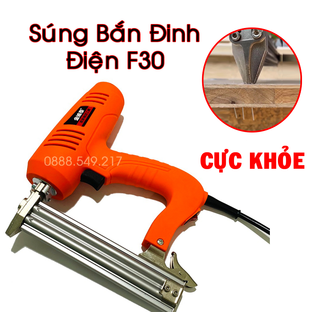 Máy Bắn Đinh Điện F30 Sài Điện 220V Siêu Khỏe Mẫu Mới Chuyên Bắn Gỗ, Nhựa, Aluminium, Thạch Cao... Hàng Lõi Đồng Cực Bền