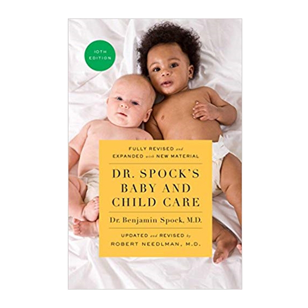Dr. Spock's Baby And Child Care, 10th Edition