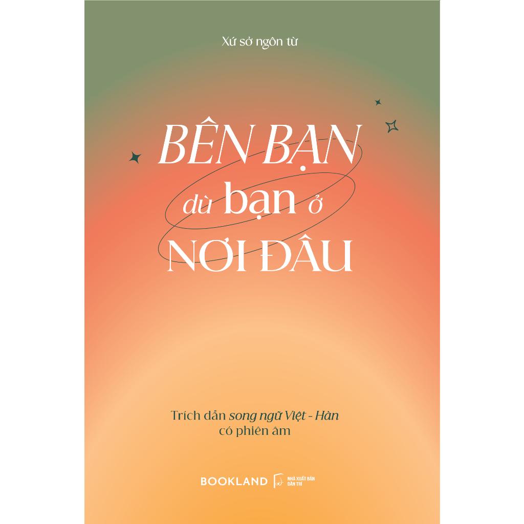 Sách Bên Bạn Dù Bạn Ở Nơi Đâu  - Bản Quyền