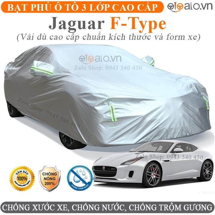 Bạt che phủ ô tô Jaguar F-Type 3 lớp cao cấp chống nắng nóng nước mưa