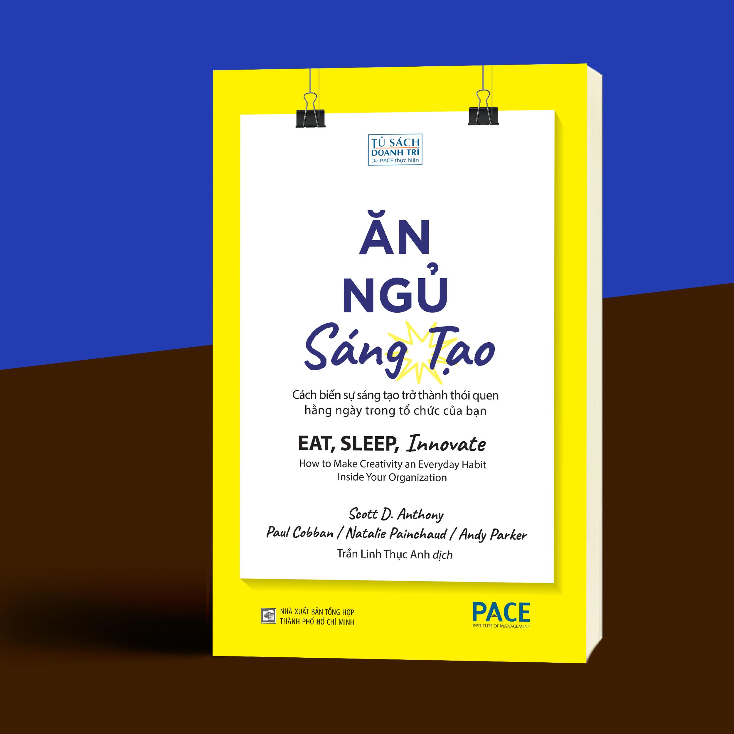 Ăn, Ngủ, Sáng Tạo - Eat, Sleep, Innovate