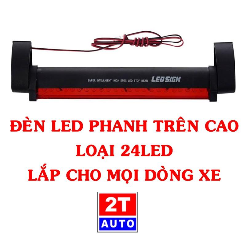 Đèn LED phanh trên cao cho xe hơi ô tô- Loại 24Led- Dài 21cm:  SKU:600