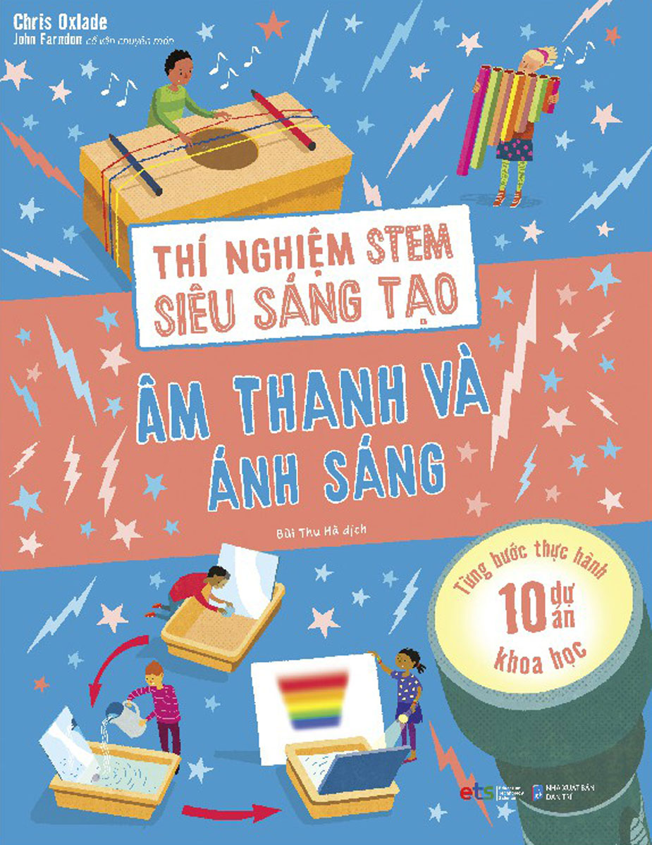 Thí Nghiệm Stem Siêu Sáng Tạo - Âm Thanh Và Ánh Sáng_AL