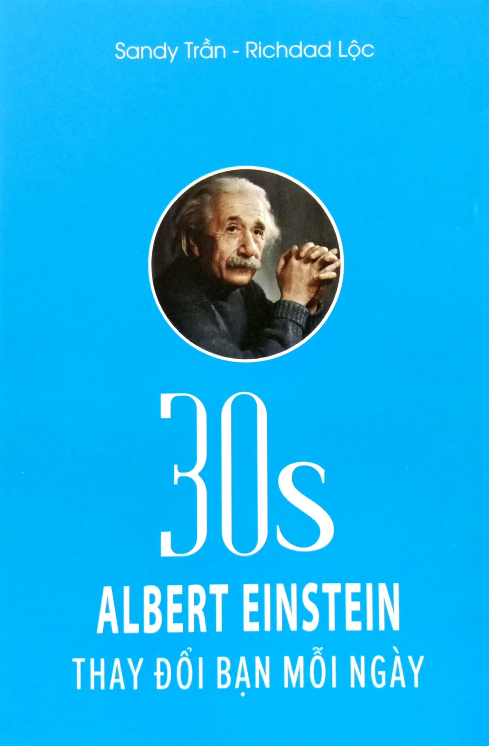 30s Robert Einstein Thay Đổi Bạn Mỗi Ngày