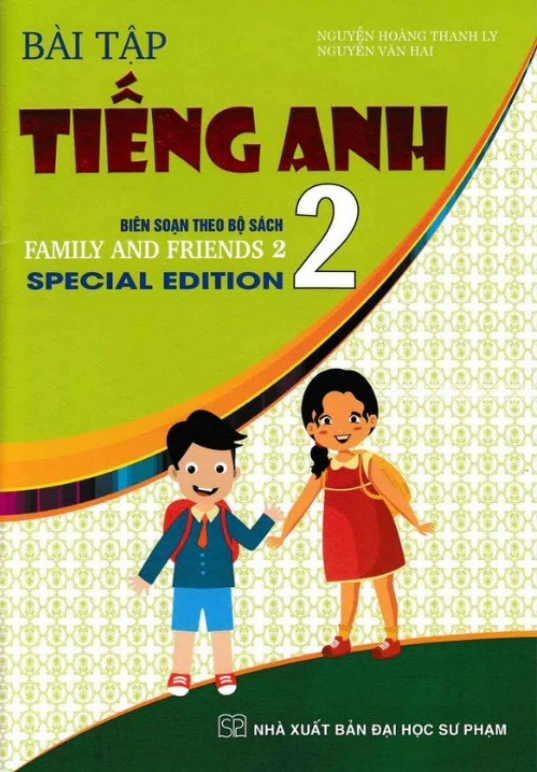 Sách - Bài Tập Tiếng Anh 2 (Biên Soạn Theo Bộ Sách Family And Friends Special Edition)
