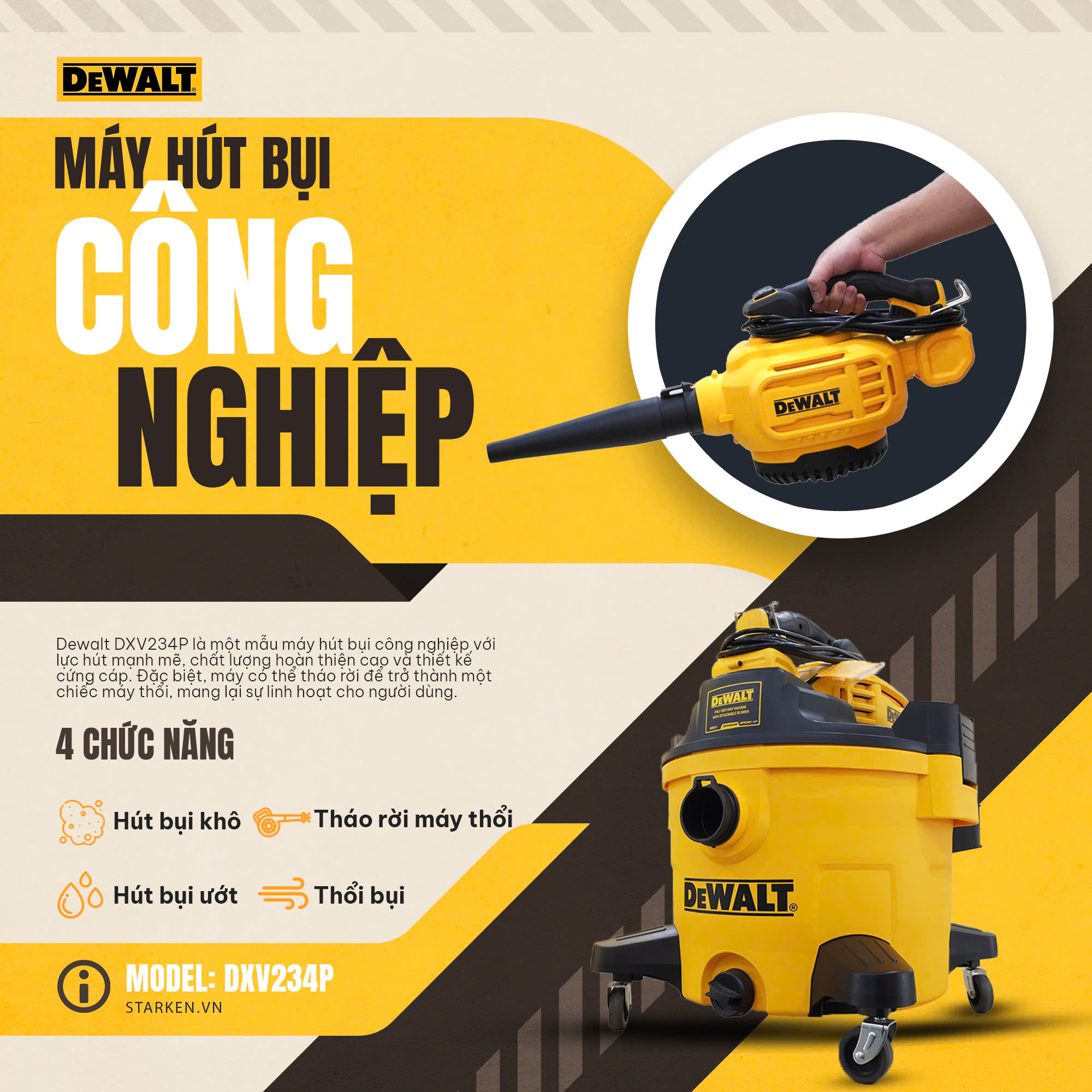 Máy hút bụi công nghiệp 4 chức năng chuyển đổi thành máy thổi cầm tay DeWALT DXV234P- Chính hãng