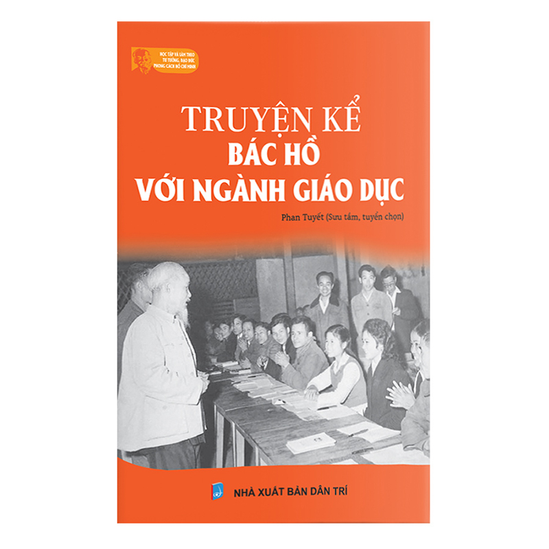 Truyện Kể Bác Hồ Với Ngành Giáo Dục