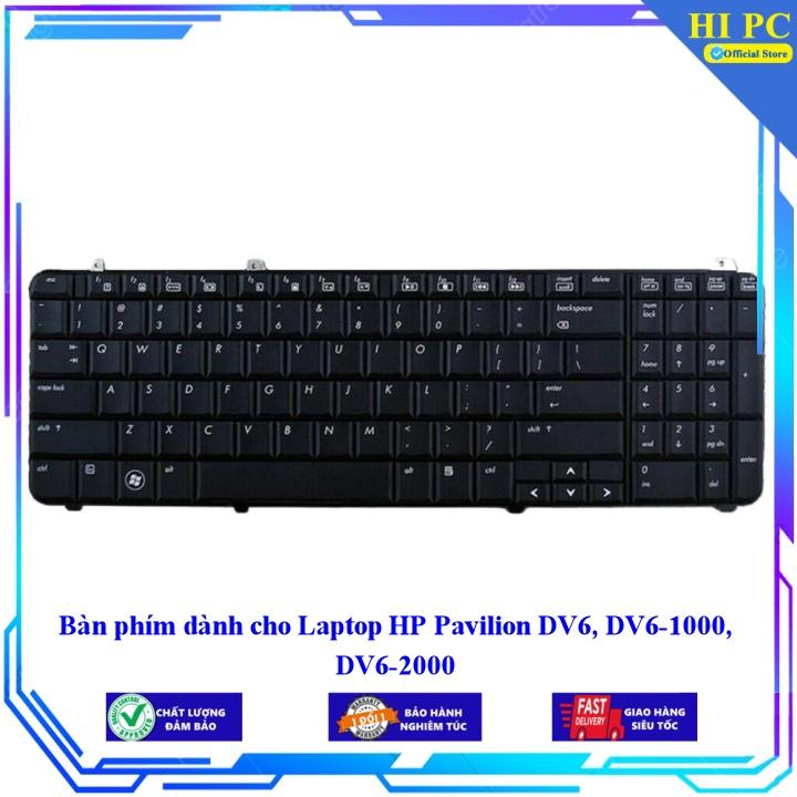 Bàn phím dành cho Laptop HP Pavilion DV6 DV6-1000 DV6-2000 - Hàng Nhập Khẩu