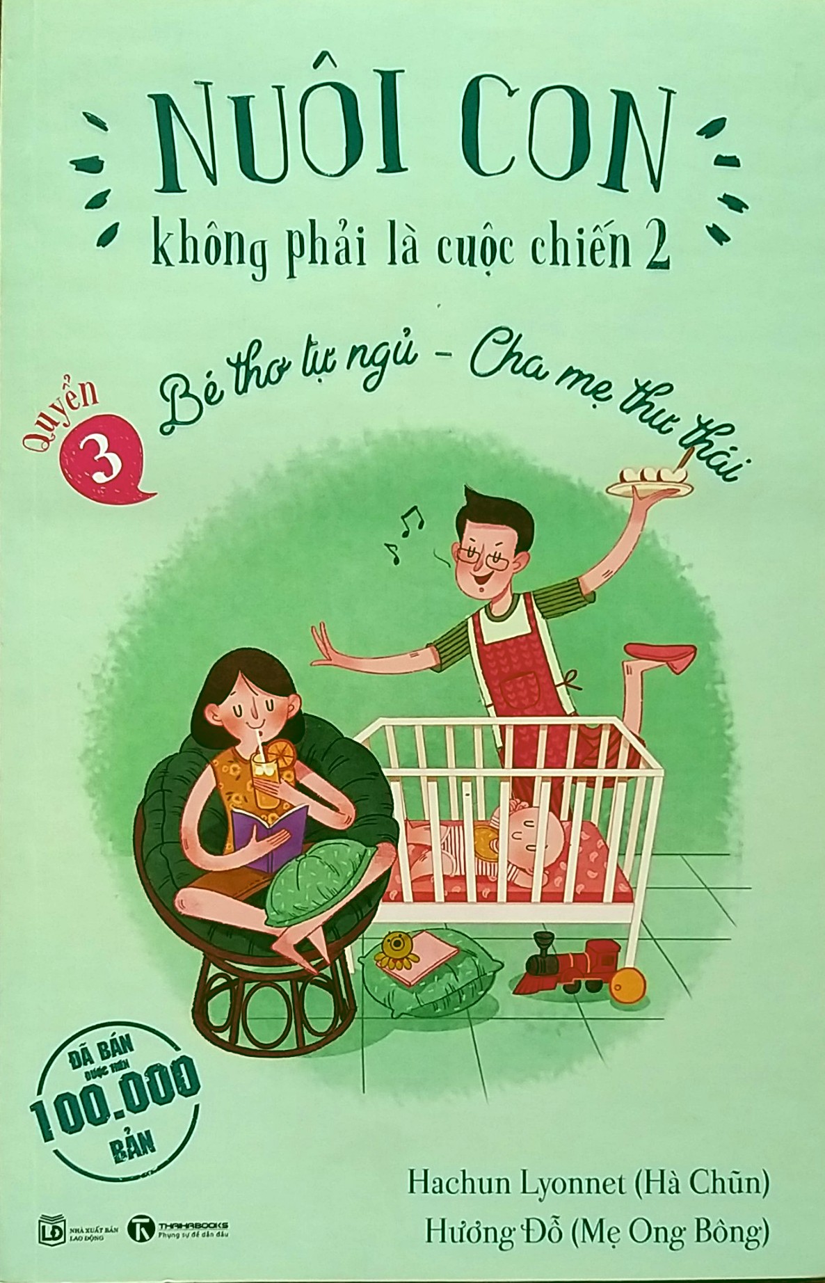 Bộ Sách Nuôi Con Không Phải Là Cuộc Chiến 2