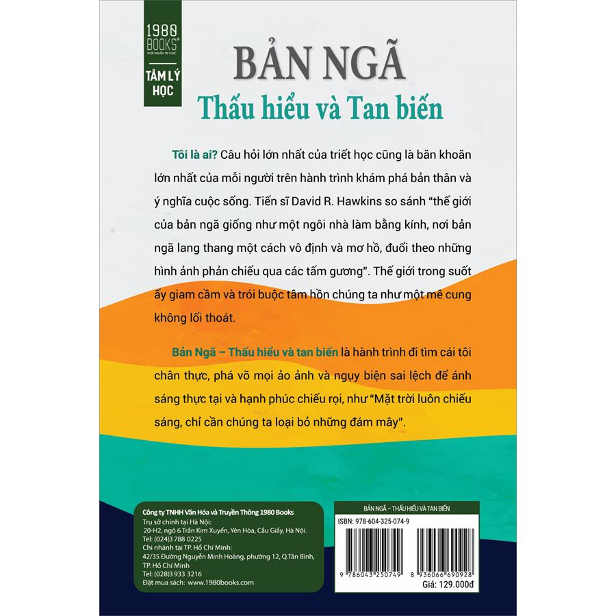 Bản Ngã - Thấu Hiểu Và Tan Biến - Hành Trình Khám Phá Bản Thân, Thành Đạt Và Hạnh Phúc