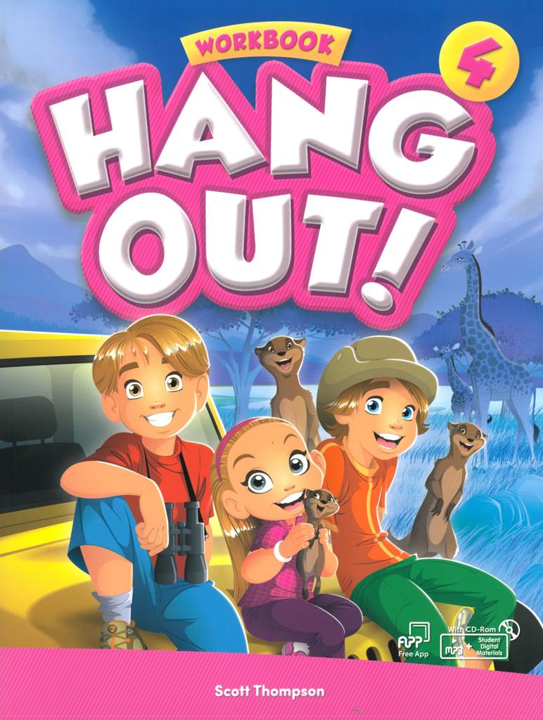 Hang Out! 4 Workbook With Student's Digital Materials CD