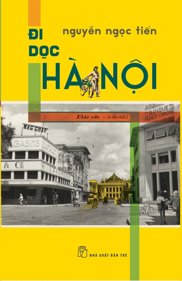 ĐI DỌC HÀ NỘI – Nguyễn Ngọc Tiến – NXB Trẻ
