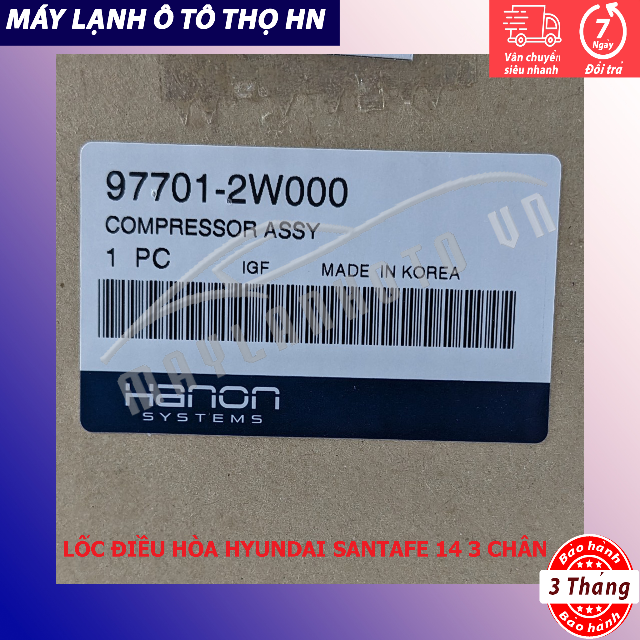 Lốc điều hòa Hyundai Santafe 2012 2013 2014 2015 2016 2017 Hàn Quốc 12 13 14 15 16 17 97701-2W050