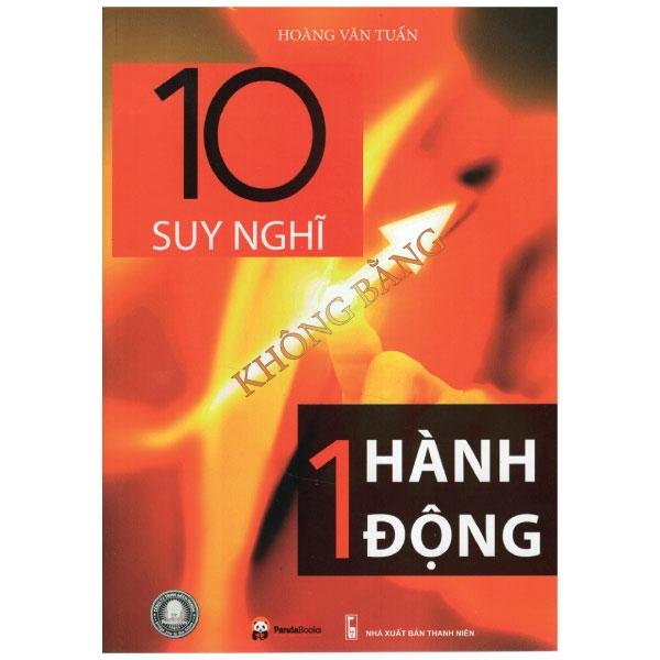 10 Suy Nghĩ Không Bằng Một Hành Động