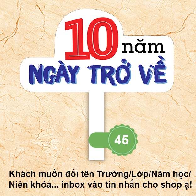 Bảng hashtag chụp ảnh họp lớp, kỷ yếu học sinh MS 45