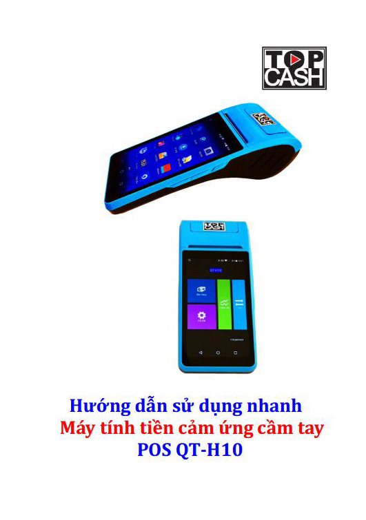 Máy tính tiền cầm tay in hóa đơn dùng để bán hàng tại shop, quán, kiot... hiệu TOPCASH POS QT-H10 có sẵn phần mềm bán hàng vĩnh viễn - Hàng nhập khẩu