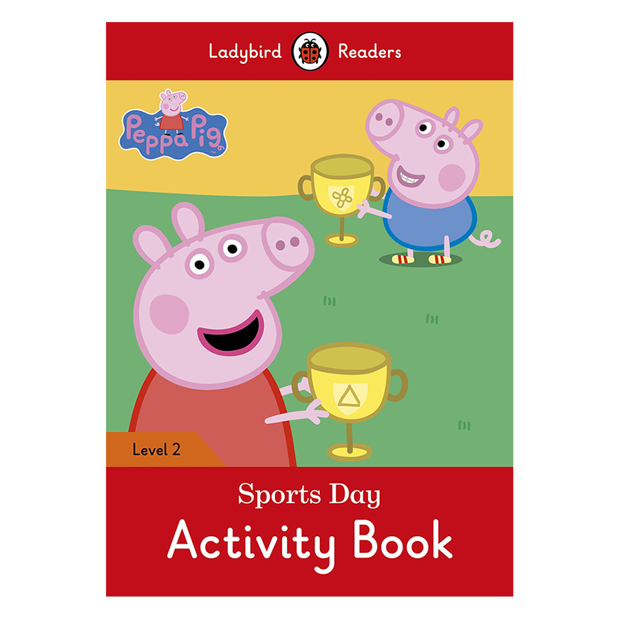 Peppa Pig: Sports Day Activity Book - Ladybird Readers Level 2 (Paperback)