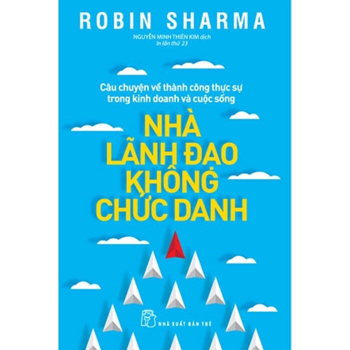 Nhà Lãnh Đạo Không Chức Danh  - BOOKCITY