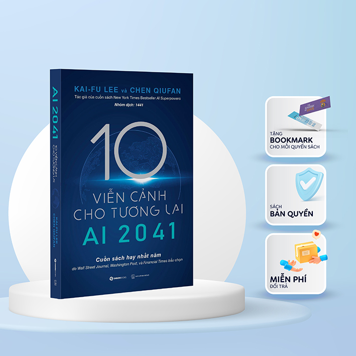 AI 2041 - 10 viễn cảnh cho tương lai