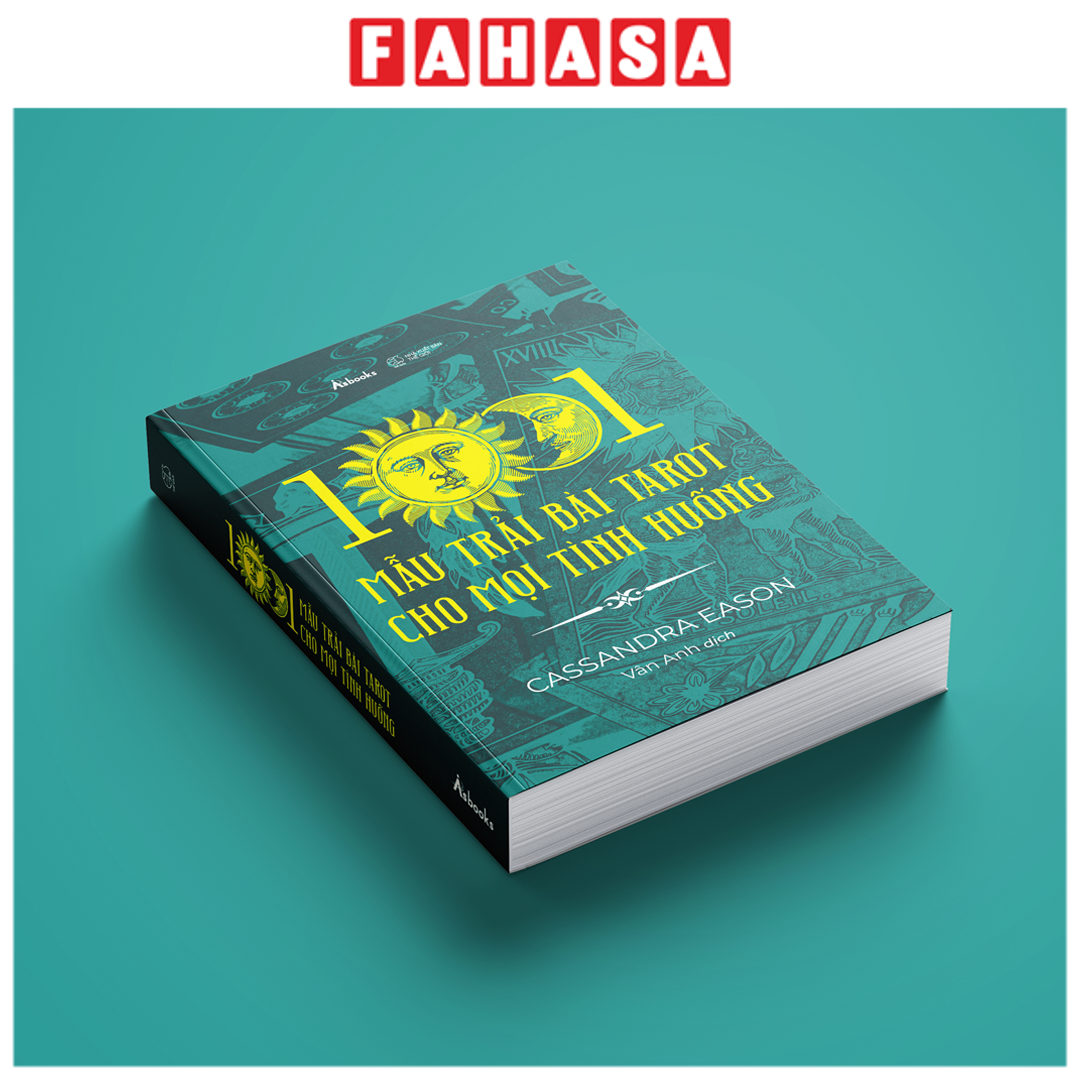Sách - 1001 Mẫu Trải Bài Tarot Cho Mọi Tình Huống