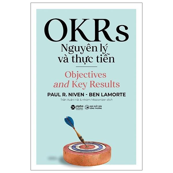 OKRs - Nguyên Lý Và Thực Tiễn - Bản Quyền