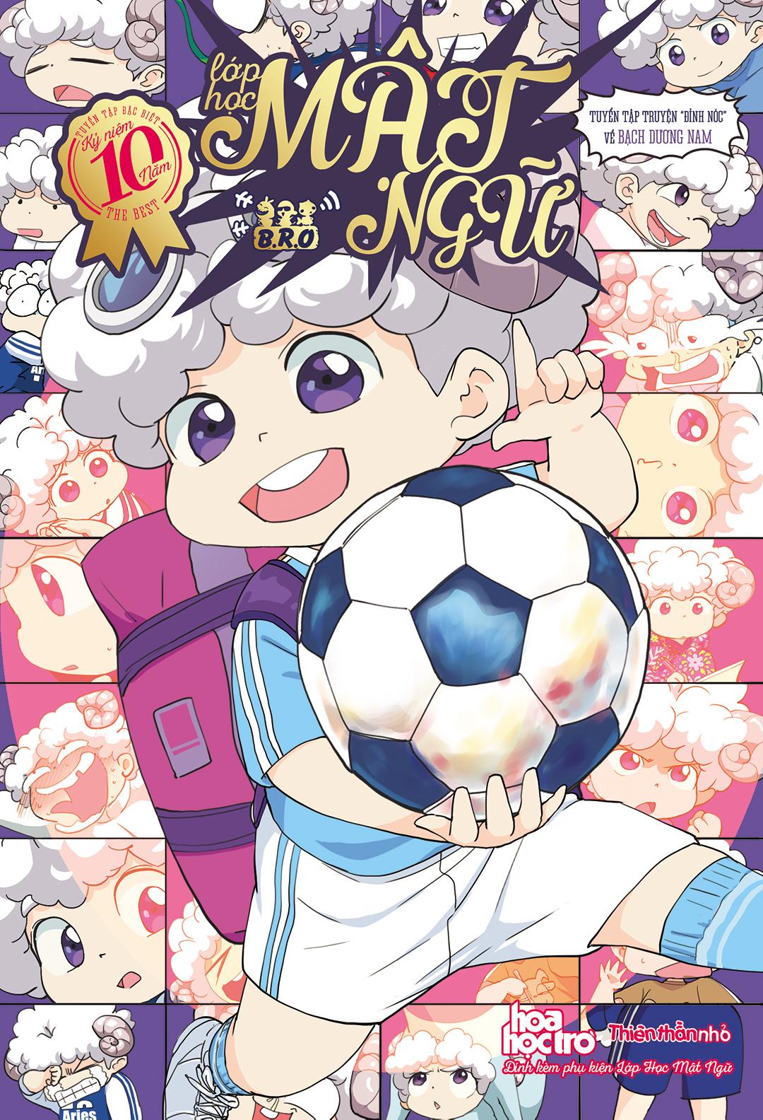 Sách - Lớp Học Mật Ngữ - Tuyển Tập Đặc Biệt Kỷ Niệm 10 Năm THE BEST - Tuyển Tập Bạch Dương Nam - "Mình Thứ Hai, Không Ai Chủ Nhật" - Tặng Kèm Túi Đựng Bút Nhân Vật Lớp Học Mật Ngữ