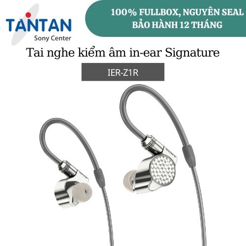 Tai nghe kiểm âm  In-ear Sony IER-Z1R  “Signature Series&quot; | Hàng chính hãng