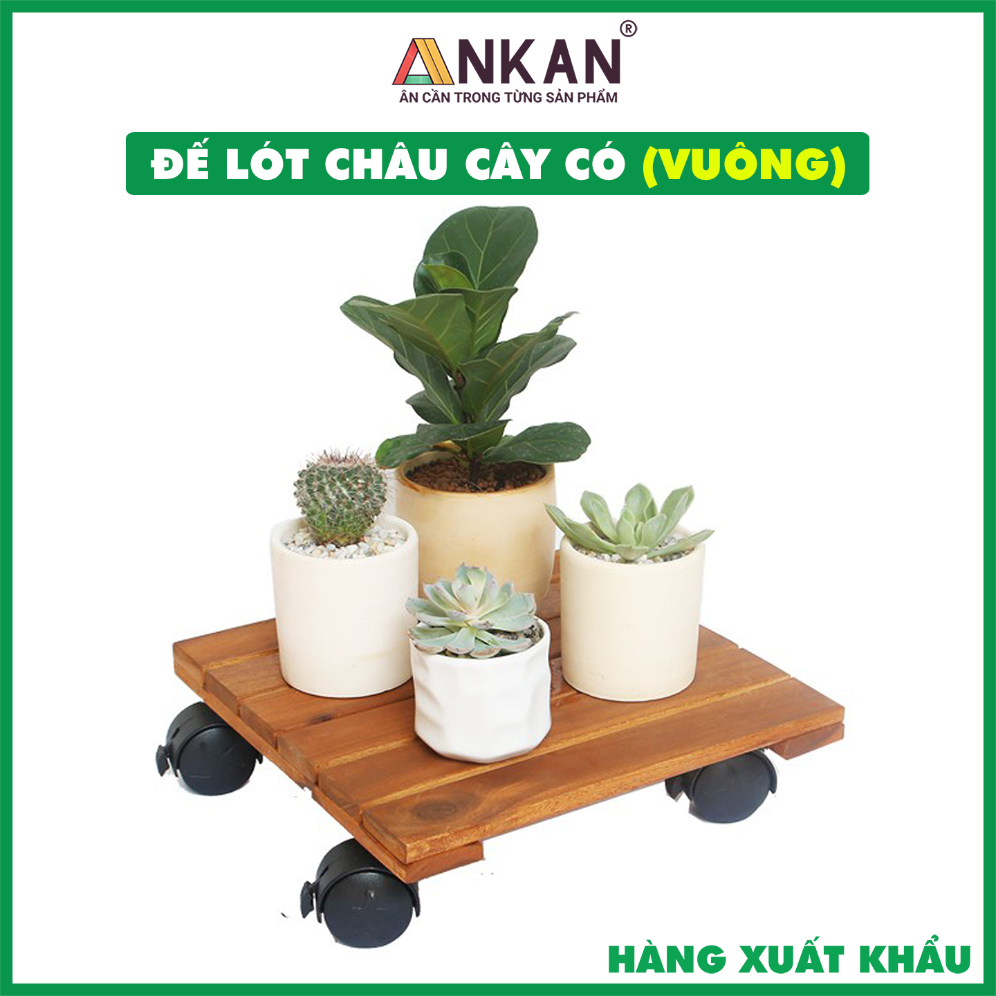 Đế Lót Chậu Cây Có Bánh Xe Dùng Để Chậu Cây Chậu Hoa Ngoài Trời Hoặc Trong Văn Phòng Giúp Không Gian Gọn Gàng Sạch Sẽ - Đế Vuông Màu Vàng Cạnh 30Cm Gỗ Tràm Bền Bỉ Thương Hiệu ANKAN