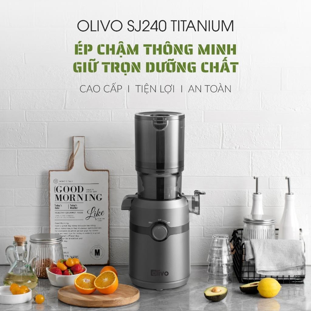 Máy Ép Chậm OLIVO SJ240, Máy Êm Ép Khỏe Dễ Dàng Vệ Sinh Tháo Lắp, Hàng Chính Hãng