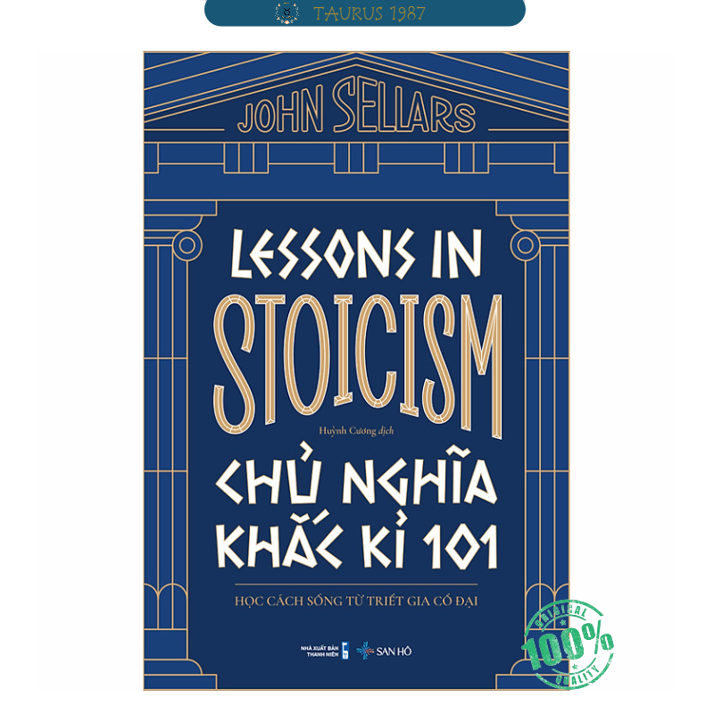 Chủ Nghĩa Khắc Kỉ 101
